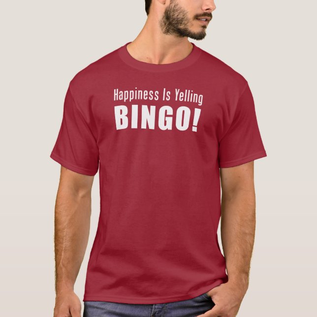 Happiness Yelling Bingo (ON DARK) T-Shirt (Front)