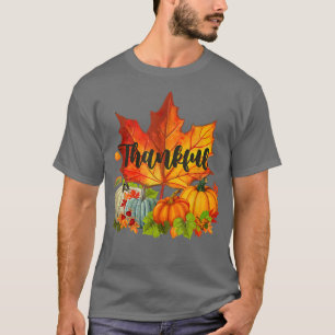 Happpy Thanksgiving Day Autumn Fall Maple Leaves T T-Shirt
