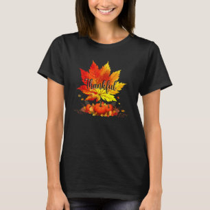 Happpy Thanksgiving Day Autumn Fall Maple Leaves T T-Shirt