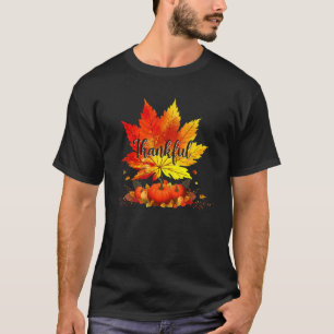 Happpy Thanksgiving Day Autumn Fall Maple Leaves T T-Shirt