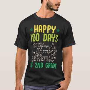 Happy 100 Days Of 2nd Grade Math Teacher Equations T-Shirt