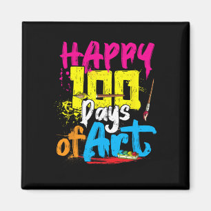 Happy 100 Days Of Art Teacher Student 100th Day Of Magnet