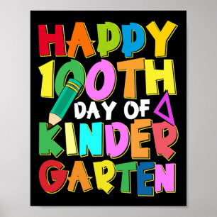 Happy 100 Days Of Kindergarten Kids 100th Day Of S Poster