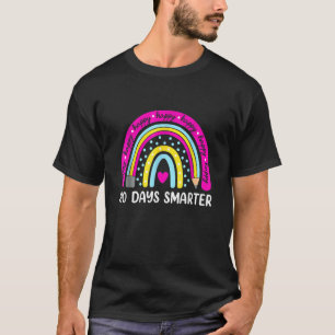 Happy 100 Days Of School 100 Day Smarter Rainbow B T-Shirt