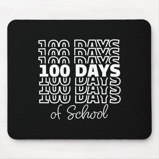 Happy 100 Days Of School 100th Day Of School Teach Mouse Pad (Front)