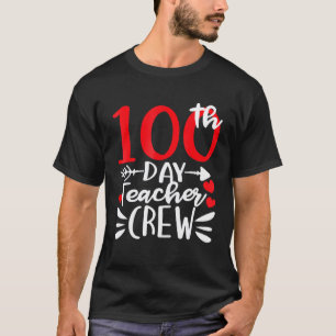 Happy 100 Days Of School 100th Day Teacher Crew T-Shirt