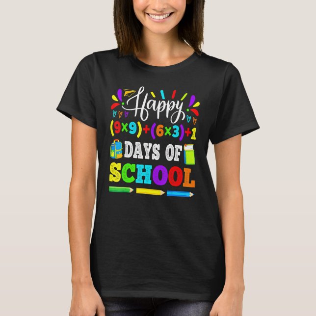 Happy 100 Days of School 100th Math Equation Teach T-Shirt (Front)
