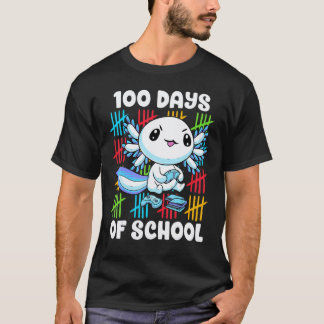Happy 100 Days Of School Axolotl Student Teacher C T-Shirt