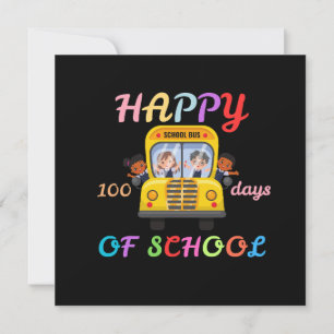 HAPPY 100 DAYS OF SCHOOL, BACK TO SCHOOL INVITATION