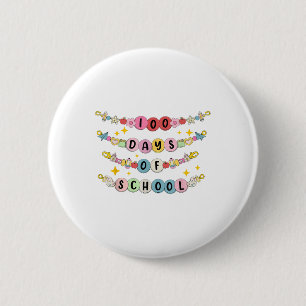 Happy 100 Days Of School Bracelet 100th Day Teache 6 Cm Round Badge