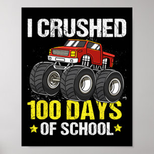 Happy 100 Days Of School Monster Truck For Kids Bo Poster