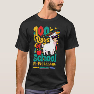 Happy 100 Days Of School No Probllama Llama 100th  T-Shirt