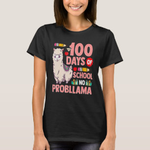 Happy 100 Days Of School No Probllama Llama 100th  T-Shirt