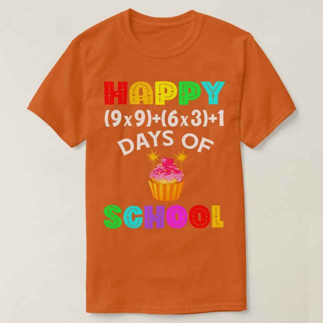 Happy 100 Days Of School  T-Shirt (Design Front)