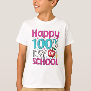 Happy 100 Days Of School T-Shirt