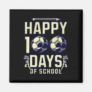 Happy 100 Days Of School Teacher 100th Day Soccer  Magnet