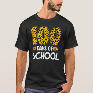 Happy 100 Days Of School Teachers Funny Leopard 10 T-Shirt