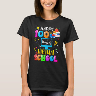 Happy 100 Days Of Virtual School Smarter Student A T-Shirt