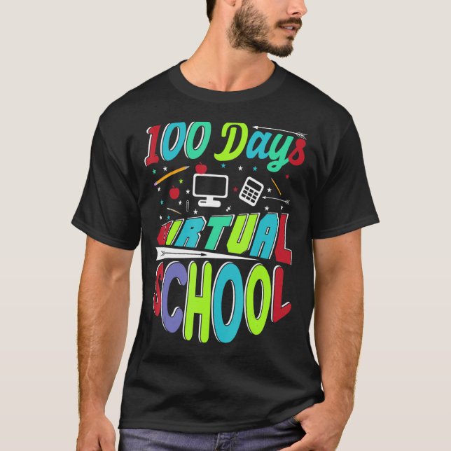 Happy 100 Days of Virtual Students 100th Day Of Sc T-Shirt (Front)