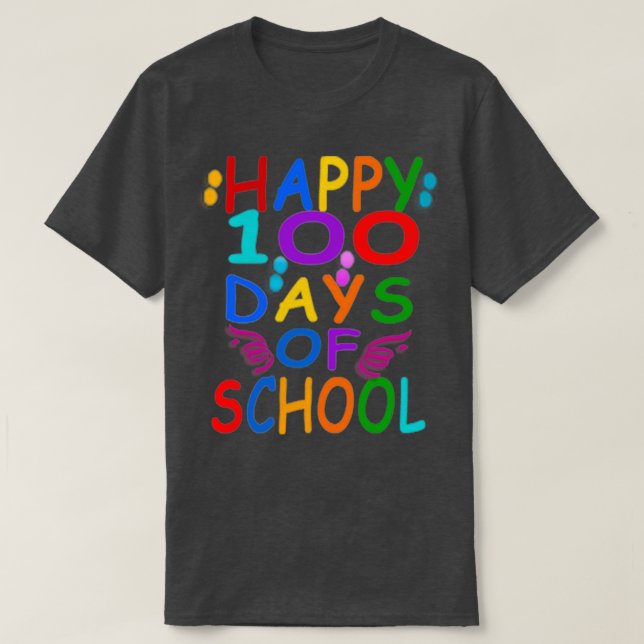happy 100 days school Shirt Teachers Students Kids (Design Front)