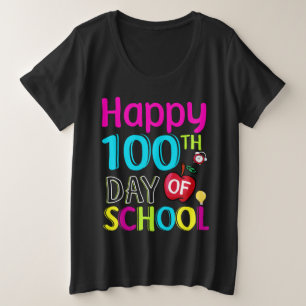Happy-100-th-day-of-school Plus Size T-Shirt