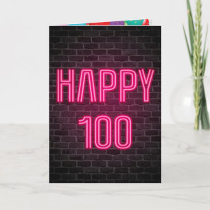 Happy 100th Birthday Neon Sign on brick Card