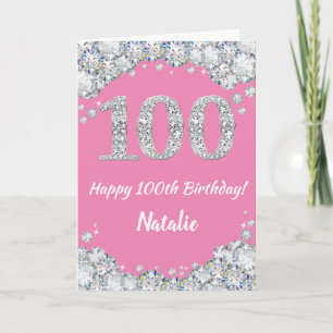 Happy 100th Birthday Pink and Silver Glitter Card