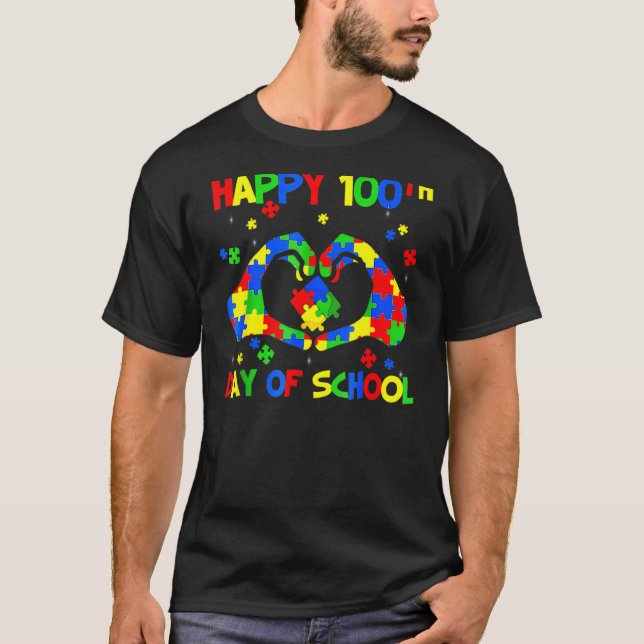 Happy 100th Day 100 Days Of School Autism Awarenes T-Shirt (Front)