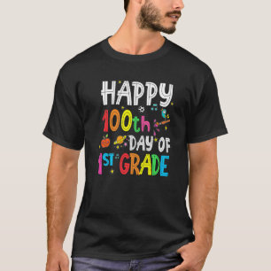 Happy 100th Day Of 1st Grade 100s Day Of School Sm T-Shirt