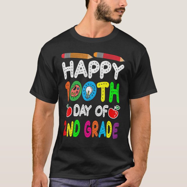 Happy 100th Day Of 2nd Grade T-Shirt (Front)