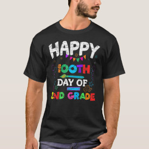 Happy 100th Day Of 2nd Second Grade Teacher And Ch T-Shirt