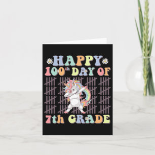 Happy 100th Day Of 7th Grade Cute Unicorn Groovy G Card