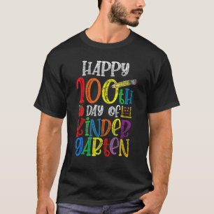 Happy 100th Day Of Kinder Garten 100 Days Of Schoo T-Shirt
