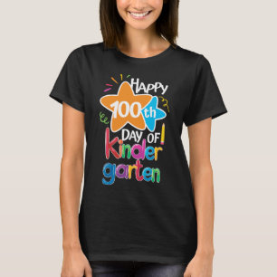Happy 100th Day of Kindergarten For Teacher & Stud T-Shirt