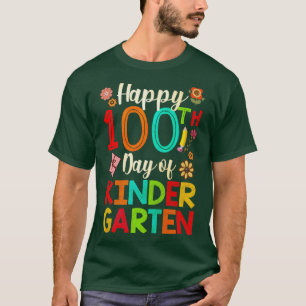 Happy 100th Day Of Kindergarten Funny Cute Teacher T-Shirt