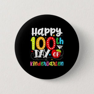 Happy 100th Day Of Kindergarten Funny Teachers Stu 6 Cm Round Badge