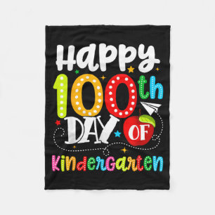 Happy 100th Day Of Kindergarten Funny Teachers Stu Fleece Blanket