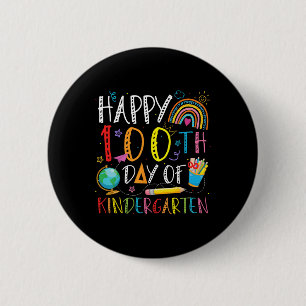Happy 100th Day Of Kindergarten Kids Teacher Rainb 6 Cm Round Badge