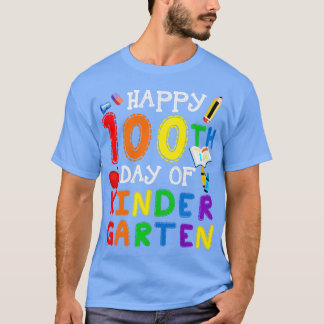 Happy 100th Day Of Kindergarten T-Shirt