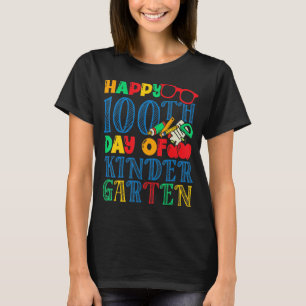 Happy  100th Day Of Kindergarten Teacher Student T-Shirt