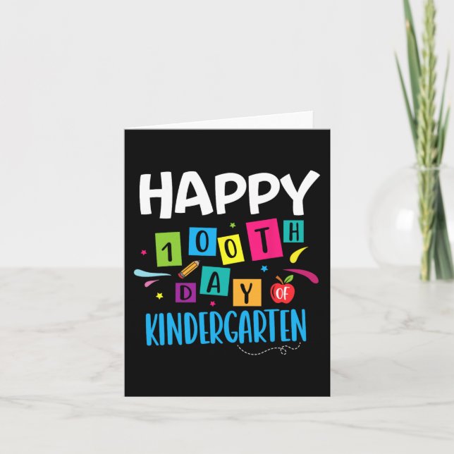 Happy 100th Day Of Kindergarten Teacher Students 1 Card (Front)