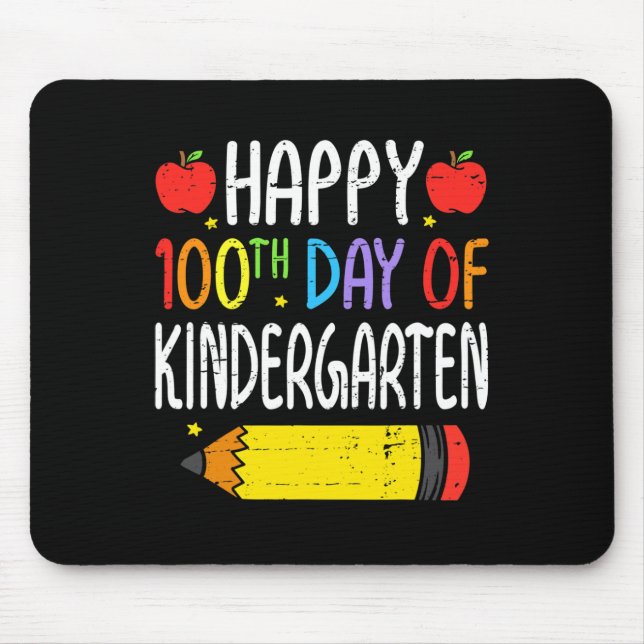 Happy 100th Day Of Kindergarten Teacher Students 1 Mouse Pad (Front)