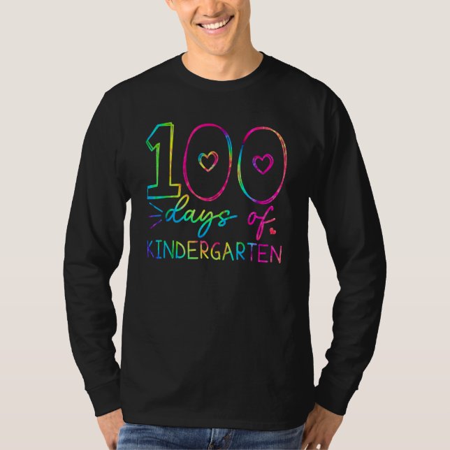 Happy 100th Day Of Kindergarten Tie Dye 100 Days T T-Shirt (Front)