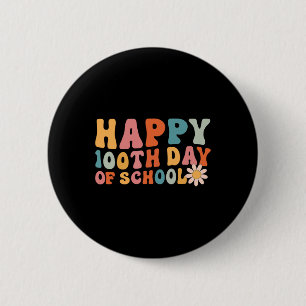 Happy 100th Day Of School 100 Days Brighter Girls  6 Cm Round Badge