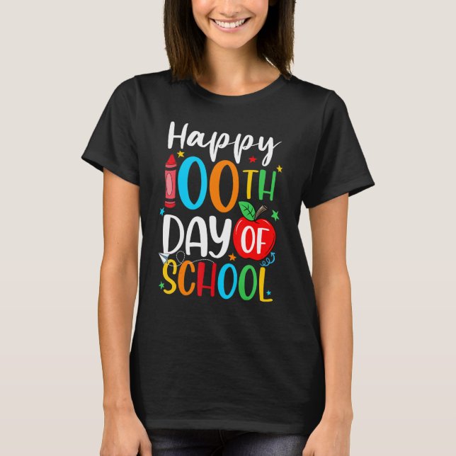 Happy 100th Day of School 100 Days Crayon_1 T-Shirt (Front)