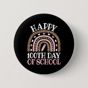 Happy 100th Day Of School 100 Days Leopard Rainbow 6 Cm Round Badge