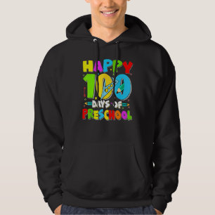 Happy 100th day of School  100 days of Preschool T Hoodie