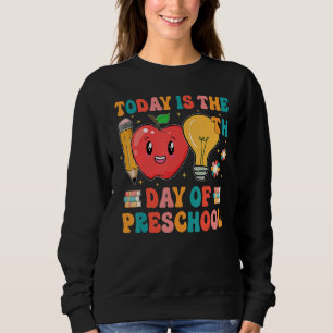 Happy 100th day of School  100 days of Preschool T Sweatshirt