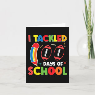 Happy 100th Day of School 100 Days of School Teach Card