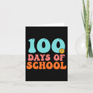 Happy 100th Day Of School 100 Days Of School Teach Card